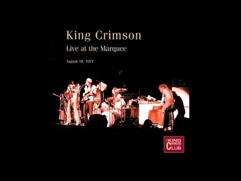 King Crimson - 21st Century Schizoid Man - Marquee (1971) SBD