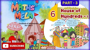 House of hundreds-1 || Chapter-6 || PART-3 ||MATHSMELA ||Class-3|| #ncertclass3  #mathsncert