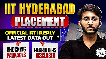 IIT Hyderabad Latest Placement | Shocking Change in Packages & Recruiters | Official RTI Reply