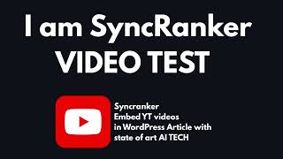 Youtube Video Embed on WordPress Post via SyncRanker AI | See DEMO