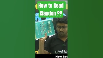 How to Read Clayden ??