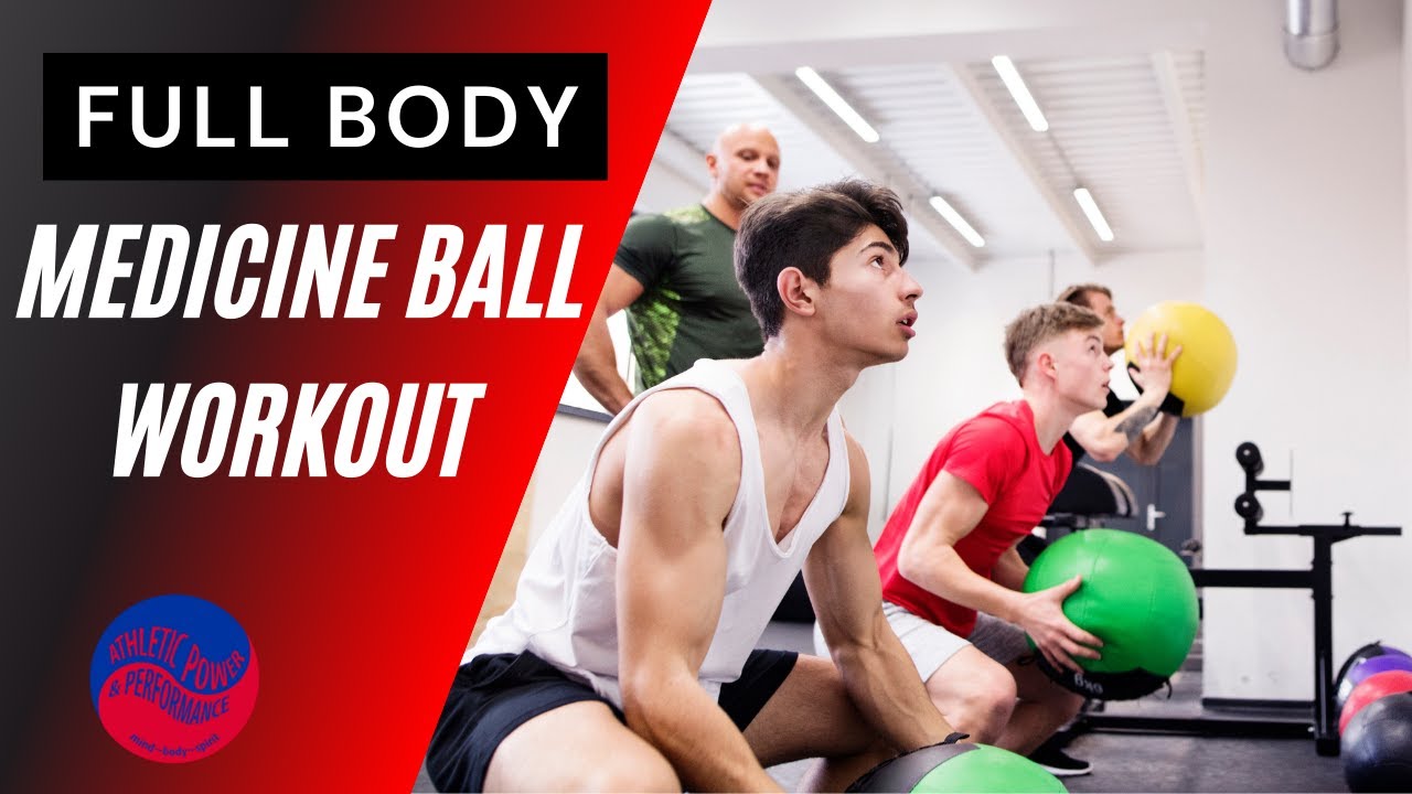 Full Body Medicine Ball Workout YouTube