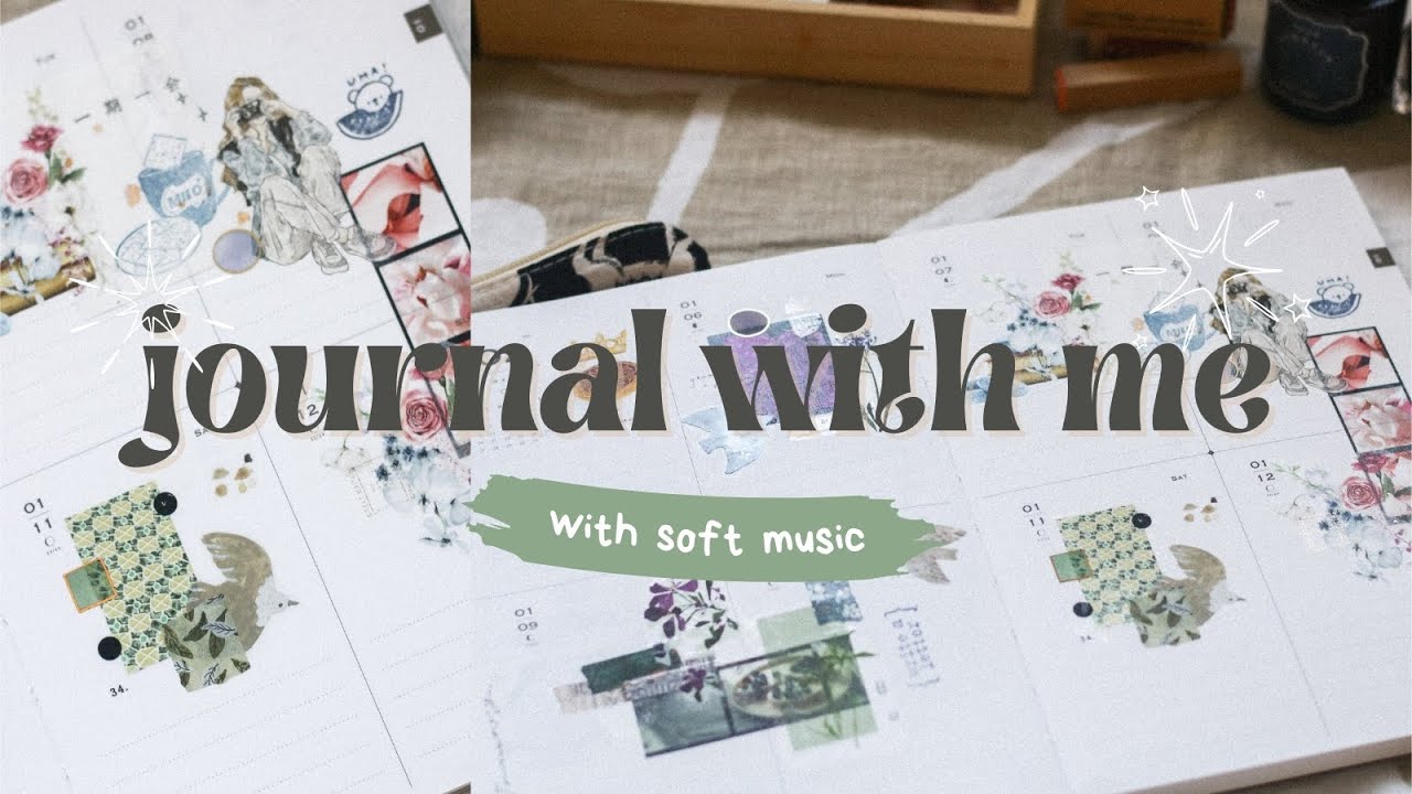 Journal With Me In My Ours Journal | Soft Music