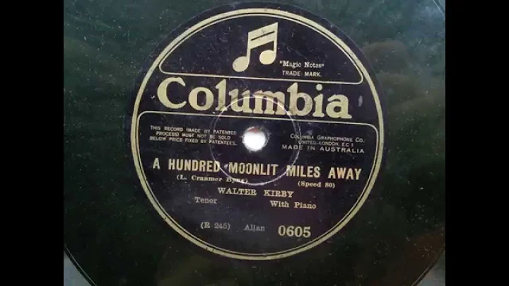 Walter Kirby - A Hundred Moonlit Miles Away (Colum...