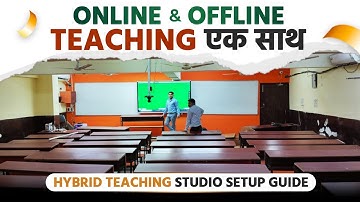 Offline Plus Online Teaching Studio Setup Guide | Hybrid Clasroom Setup Pric @SmartInfovisionBihar