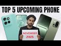 Top 5 Best Upcoming phone in November 2025 | Upcoming Mobile