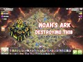 (Creative Clan War) NOAH’S ARK Just Crushed TH18 for the FIRST Time 😈🔥