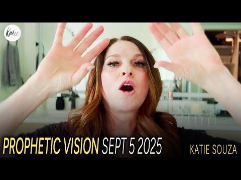 Prophetic Vision Sept 5 2025 Reclaim Your Gates Evict The Enemy For Good Katie Souza