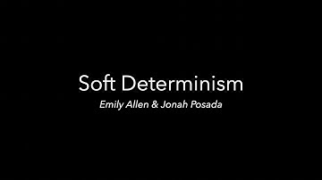 Soft Determinism: a Global Impact
