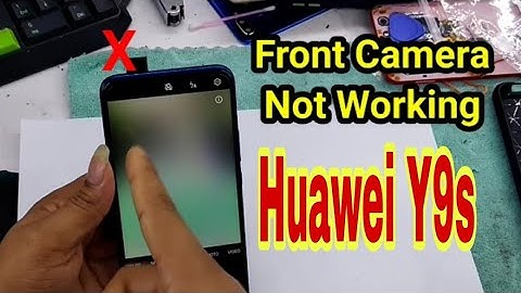 Huawei Y9s Front Camera Not Working / Huawei Y9 Prime 2019 Front Camera Not Working