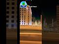 The Prophet's Mosque Al Haram Al Madani #madinakareebse #madina #viral #masjid #video #Newcooltool!