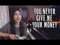 How I Played You Never Give Me Your Money (the Beatles)