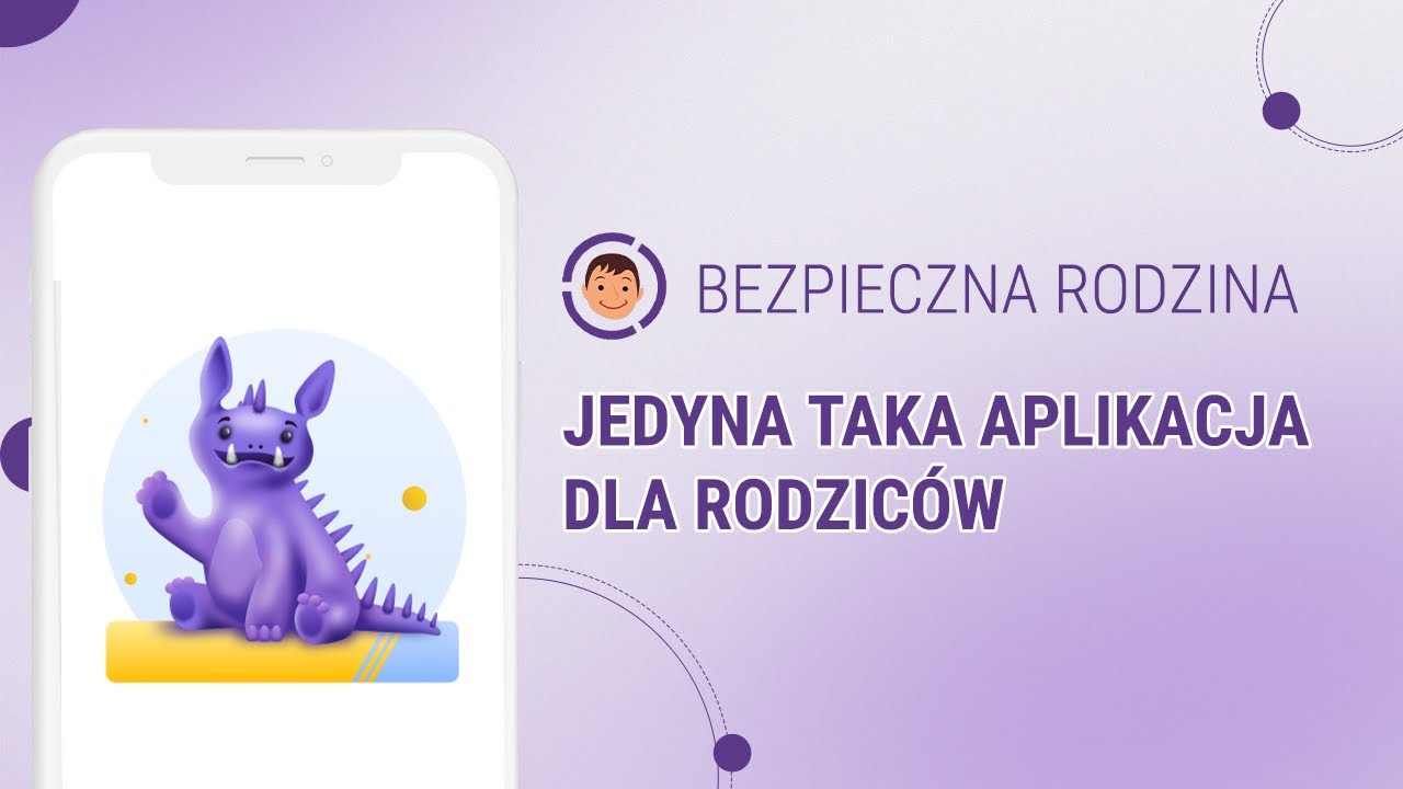 Ochrona dzieci w sieci i poza domem | Bezpieczna Rodzina w Play