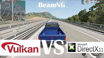 BeamNG.drive Vulkan (DXVK) vs DirectX 11