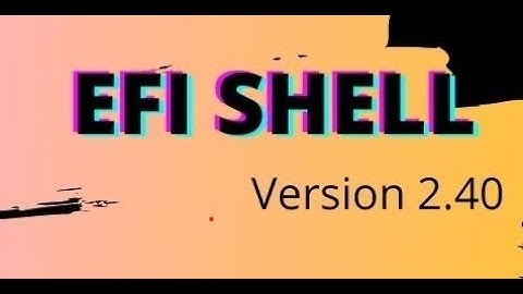 COMO SOLUCIONAR EFI Shell version 2.40🔴✅ RAPIDO ✅🔴
