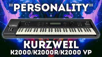 Kurzweil K2000 - "Personality" Soundset