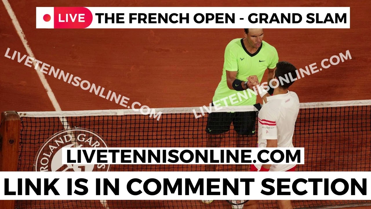 Livestream*$! French Open, Roland GarrosLive® 2023