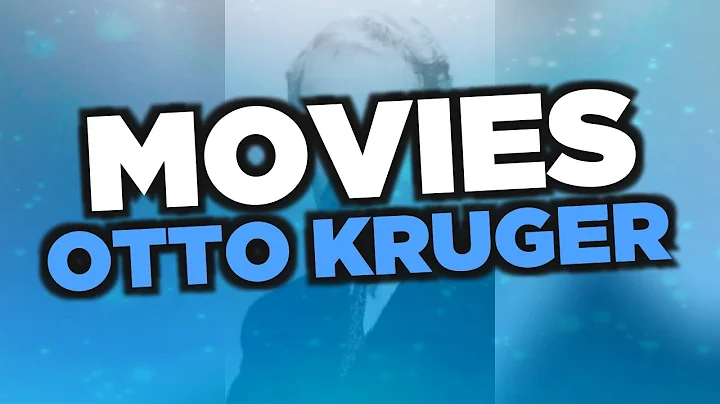 Best Otto Kruger movies