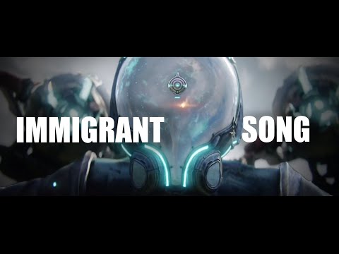 Warframe - Immigrant Song