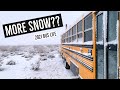 MORE SNOW?? || 2021 Bus Life - Ep 04 || TaleOfTwoSmittys - TOTS the Bus