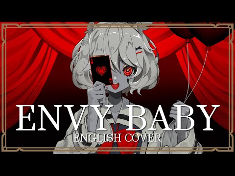 Envy Baby (English Cover) Eimi Isami