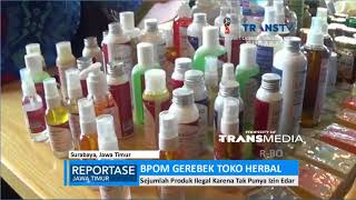 Diduga Berbahaya, BPOM Gerebek Toko Herbal