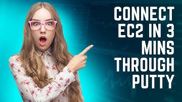 How to Connect Your Linux EC2 instance using Putty in Just 3 Mins !!!!!