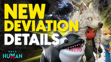4 NEW DEVIATIONS COMING! - Once Human Dev Blog | October 2025