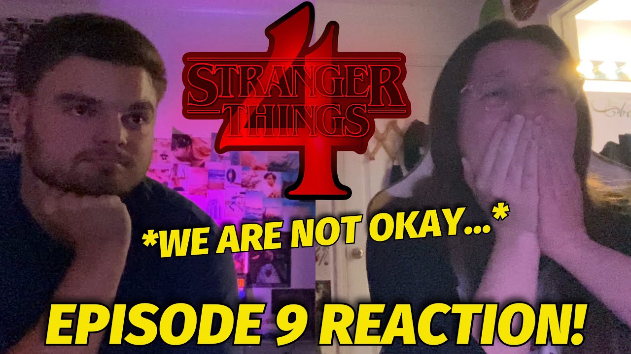 Stranger Things - 4x9 - Episode 9 Reaction - The Piggyback 