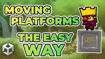 Unity Tutorial: Moving platforms easy and quick way