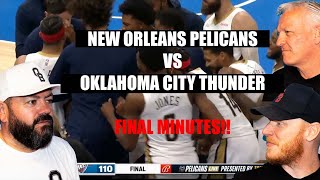 New Orleans Pelicans vs Oklahoma City Thunder Final Minutes REACTION!! | OFFICE BLOKES REACT!!