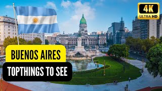 BUENOS AIRES | ARGENTINA - TOP PLACES TO VISIT -TOP THINGS TO DO  - TOP GUIDE | ARGENTINA TOUR - 4K