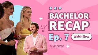 The Bachelor RECAP Episode 7: Joey Picks His Final 4 and Sends Jenn \& Kelsey T Home!