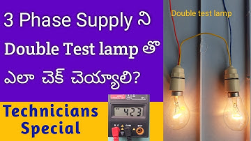 (#06) How to check 3 phase supply with Double Test lamp