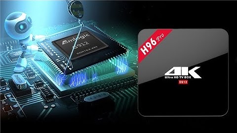 Android tv box h96 pro plus của công ty nào năm 2024