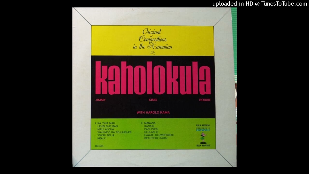 07 - Manana || Na Kaholokula - Original Compositions In The