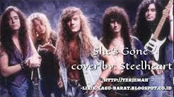 She's Gone - Steelheart, LYRICS (TERJEMAHAN BAHASA INDONESIA)  - Durasi: 4:04. 