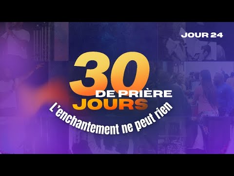Jour 24 | L'enchantement ne peut rien