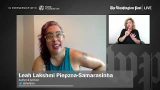 ‘Disabled people keep each other alive all the time’ says Leah Lakshmi Piepzna-Samarasinha