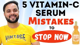 5 Mistakes to Avoid While using a Vitamin-C Serum