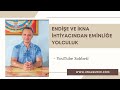 Endişe ve İkna İhtiyacından Eminliğe Yolculuk