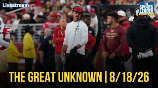 THE GREAT UNKNOWN Which position needs answers the most for the 49ers 26