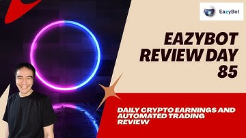 EazyBot Review Day 85: Daily Crypto Profit Summary Using My Auto-Tracking Tool