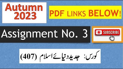 AIOU Code 407 Solved Assignment No.3 Autumn 2023 || Subject: Modern Muslim | Bachelor (BA/B.Com)