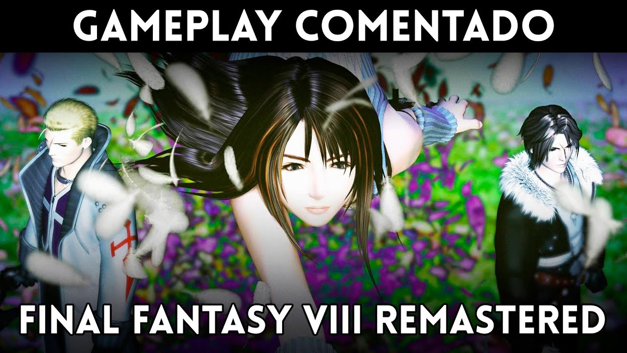 GAMEPLAY español FINAL FANTASY VIII REMASTERED (PS4, XBOne, Switch, PC) 