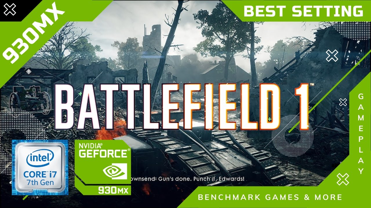 Battlefield 1 930MX Gameplay ( 930MX | i7-7500u | 8GB RAM ) X442