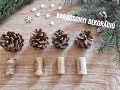 Kreatív karácsonyi dekoráció |fenyőfa dekor tobozból és parafából | DIY Easy Xmas tree decor