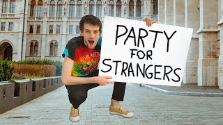 Throwing a Party for Strangers in a Random Country