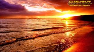 DJ MELNIKOFF - At Night In Summer (Kean Dysso Remix) [HD]