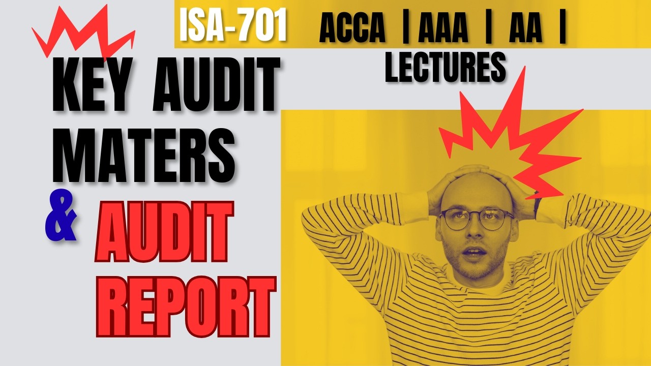 ACCA | AAA AA | ISA-wise Past Papers | ISA-701 | Key Audit Matters & Audit Report by ACCA Pass Point